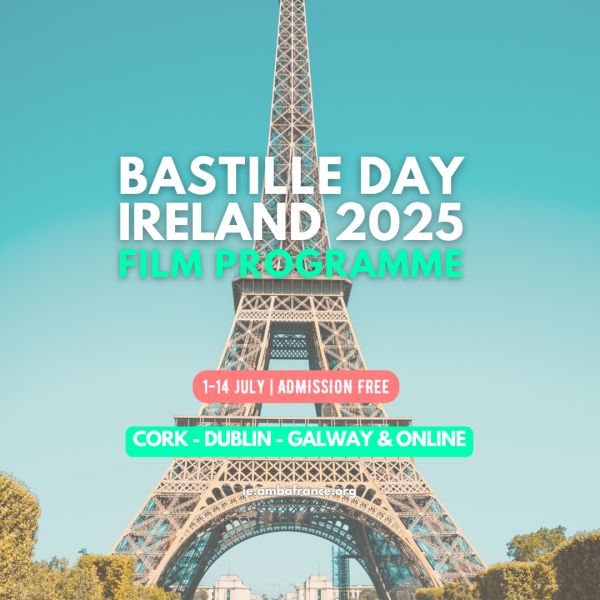 Bastille Day Ireland Film Screenings at The Carnegie in Swords