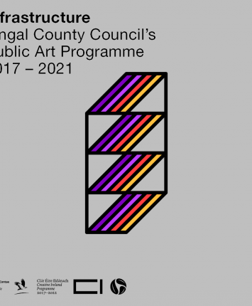 Infrastructure Fingal County Council’s Public Art Programme 2017 - 2021